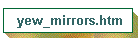 yew_mirrors.htm